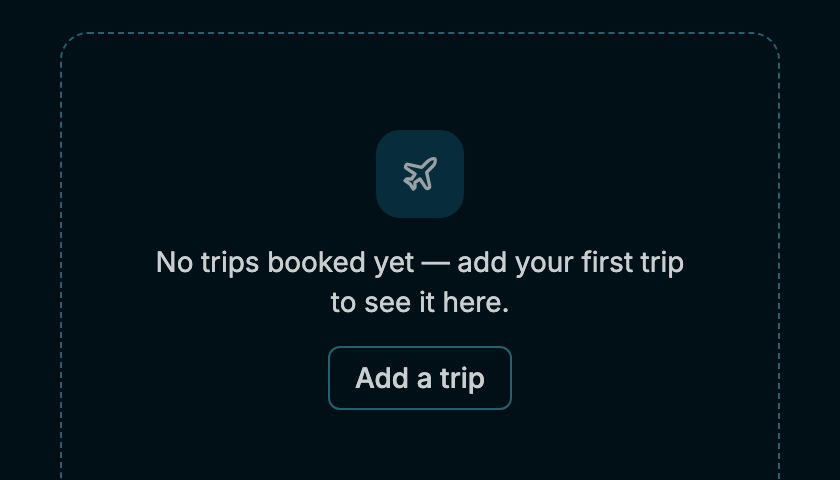 Trip feed empty state with a call to action